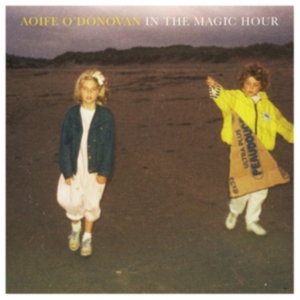 O'donovan Aoife - In The Magic Hour - Ltd.Ed. i gruppen VI TIPSER / Klassiska lablar / YepRoc / CD hos Bengans Skivbutik AB (1713227)