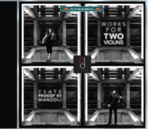 Manzoli / Prokofiev / Ysaÿe - Works For 2 Violins i gruppen CD hos Bengans Skivbutik AB (1723585)