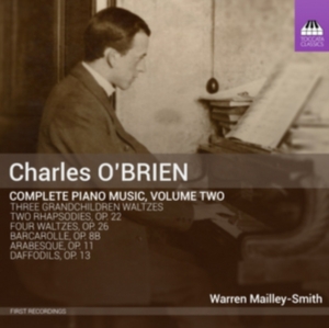 O'brien Charles - Complete Piano Music, Vol. 2 i gruppen CD hos Bengans Skivbutik AB (1723604)