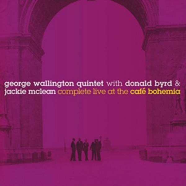 Wallington George -Quint - Complete Live At The Cafe Bohemia i gruppen CD / Toppselgere hos Bengans Skivbutik AB (1723755)