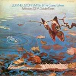 Smith Lonnie Liston And Cosmic Echo - Reflections Of A Golden Dream i gruppen CD hos Bengans Skivbutik AB (1728752)