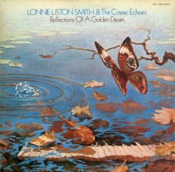 Smith Lonnie Liston And Cosmic Echo - Reflections Of A Golden Dream i gruppen CD / Jazz/Blues hos Bengans Skivbutik AB (1728752)