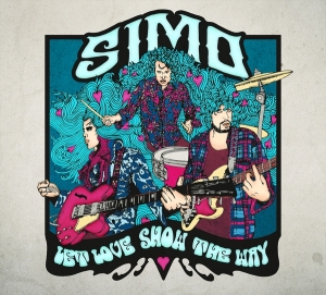 Simo - Let Love Show The Way i gruppen CD hos Bengans Skivbutik AB (1729667)