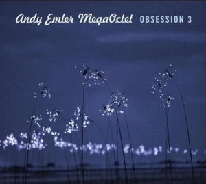 Andy Emler Megaoctet - Obsession 3 i gruppen CD hos Bengans Skivbutik AB (1731174)
