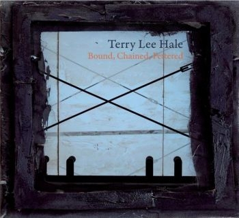 Hale Terry Lee - Bound, Chained & Fettered i gruppen CD / Toppselgere hos Bengans Skivbutik AB (1734007)
