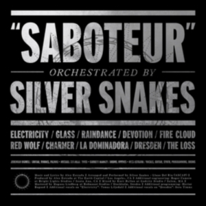 Silver Snakes - Saboteur i gruppen VINYL hos Bengans Skivbutik AB (1735100)