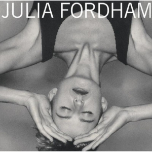 Fordham Julia - Julia Fordham - Deluxe i gruppen CD hos Bengans Skivbutik AB (1735121)