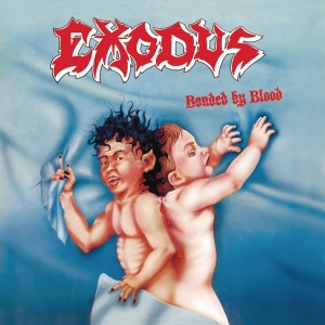 Exodus - Bonded By Blood i gruppen CD hos Bengans Skivbutik AB (1738083)