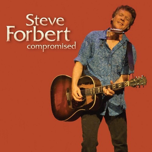 Steve Forbert - Compromised i gruppen CD / Rock hos Bengans Skivbutik AB (1773151)