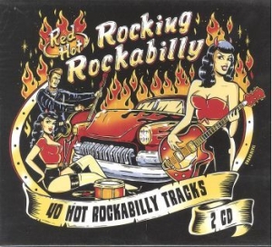 Various Artists - Red Hot Rocking Rockabilly i gruppen CD hos Bengans Skivbutik AB (1773288)