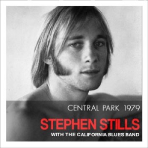 Stills Stephen - Central Park 1979 (Fm Radio Broadca i gruppen CD hos Bengans Skivbutik AB (1792906)