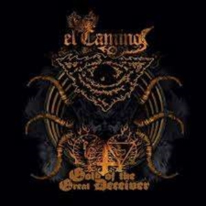 El Camino - Gold Of The Great Deceiver i gruppen CD hos Bengans Skivbutik AB (1793543)