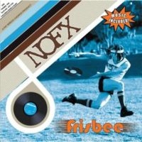 Nofx - Frisbee (Black Vinyl Lp) i gruppen VINYL hos Bengans Skivbutik AB (1793734)