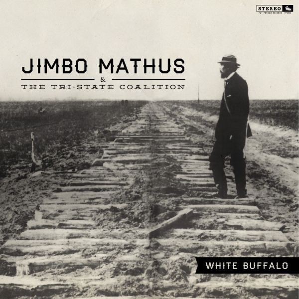 Mathus Jimbo And The Tri-State Coal - White Buffalo i gruppen VINYL / Toppselgere hos Bengans Skivbutik AB (1793963)