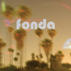 Fonda - Sell Your Memories i gruppen VINYL hos Bengans Skivbutik AB (1793964)