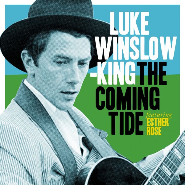 Winslow-King Luke - Coming Tide i gruppen VINYL / Toppselgere hos Bengans Skivbutik AB (1794032)