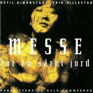 Björnstad Kjetil - Messe For En Såret Jord i gruppen CD / Worldmusic/ FolkeMusikkk hos Bengans Skivbutik AB (1794119)