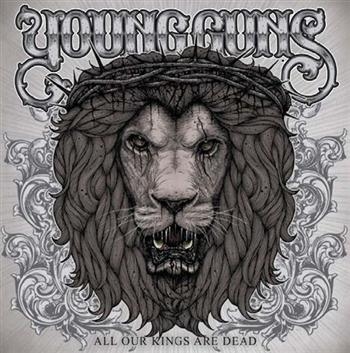 Young Guns - All Our Kings Are Dead i gruppen CD / Toppselgere hos Bengans Skivbutik AB (1795176)
