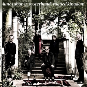 Tabor June & Oyster Band - Ragged Kingdom i gruppen CD hos Bengans Skivbutik AB (1795418)