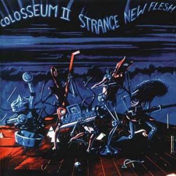 Colosseum Ii - Strange New Flesh - Expanded Editio i gruppen CD / Toppselgere hos Bengans Skivbutik AB (1795605)