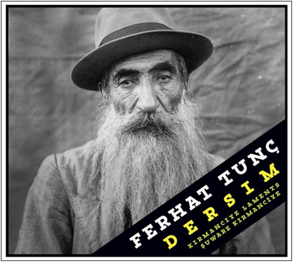 Tunc Ferhat - Dersim - Kirmanciye Laments i gruppen CD / Worldmusic/ FolkeMusikkk hos Bengans Skivbutik AB (1795688)