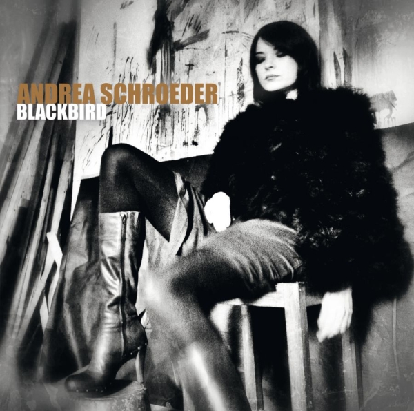 Schroeder Andrea - Blackbird i gruppen CD / Toppselgere hos Bengans Skivbutik AB (1795782)