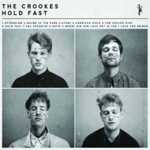 Crookes - Hold Fast i gruppen CD / Rock hos Bengans Skivbutik AB (1795871)