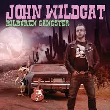 John Wildcat - Bilburen Gangster i gruppen CD hos Bengans Skivbutik AB (1795976)