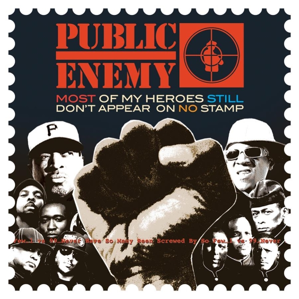 Public Enemy - Most Of My Heroes Still Don't Appea i gruppen CD / Toppselgere hos Bengans Skivbutik AB (1795988)