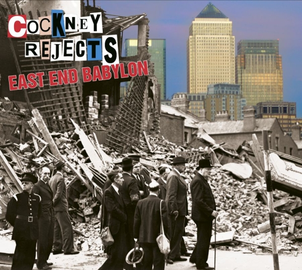 Cockney Rejects - East End Babylon i gruppen CD / Toppselgere hos Bengans Skivbutik AB (1796057)