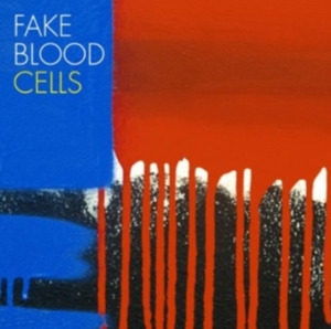 Fake Blood - Cells i gruppen Annet / hos Bengans Skivbutik AB (1796064)