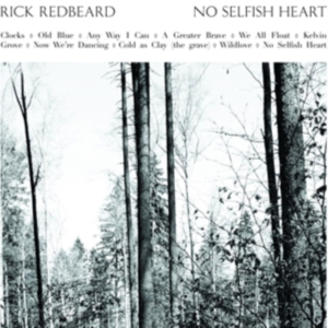 Redbeard Rick - No Selfish Heart i gruppen CD hos Bengans Skivbutik AB (1796512)