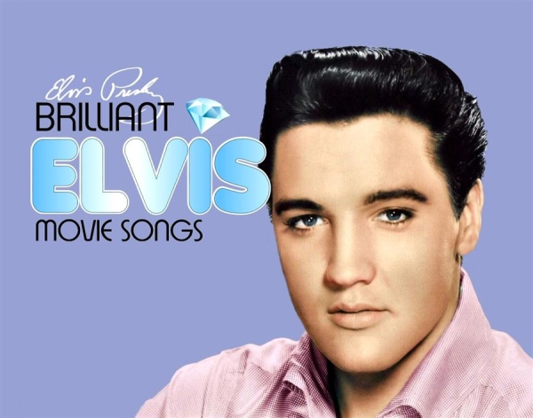 Presley Elvis - Brilliant Elvis: Movie Songs i gruppen CD / Toppselgere hos Bengans Skivbutik AB (1796528)
