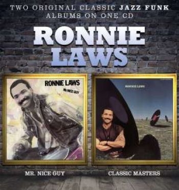 Laws Ronnie - Mr. Nice Guy/Classic Masters i gruppen CD / RNB, Disco & Soul hos Bengans Skivbutik AB (1796550)
