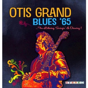 Grand Otis - Blues '65 i gruppen CD hos Bengans Skivbutik AB (1796652)