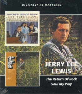Lewis Jerry Lee - Return Of Rock/Soul My Way i gruppen CD hos Bengans Skivbutik AB (1796784)