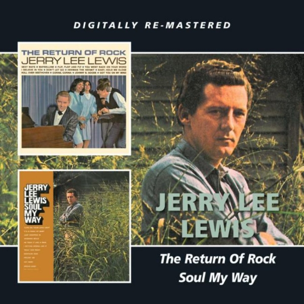 Lewis Jerry Lee - Return Of Rock/Soul My Way i gruppen CD / Pop hos Bengans Skivbutik AB (1796784)