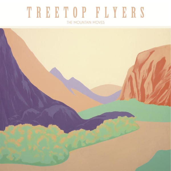 Treetop Flyers - Mountain Moves i gruppen CD / Toppselgere hos Bengans Skivbutik AB (1796819)