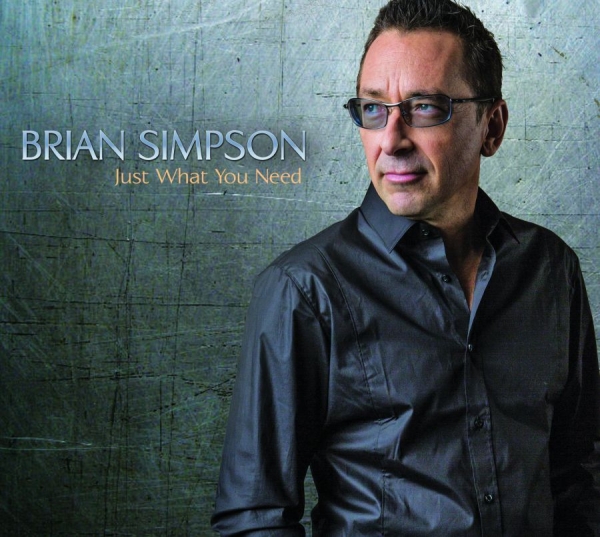 Simpson Brian - Just What You Need i gruppen CD / Toppselgere hos Bengans Skivbutik AB (1796845)