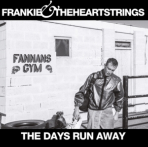 Frankie & The Heartstrings - Days Run Away - Ltd.1St Ed. i gruppen CD / Pop-Rock hos Bengans Skivbutik AB (1797000)