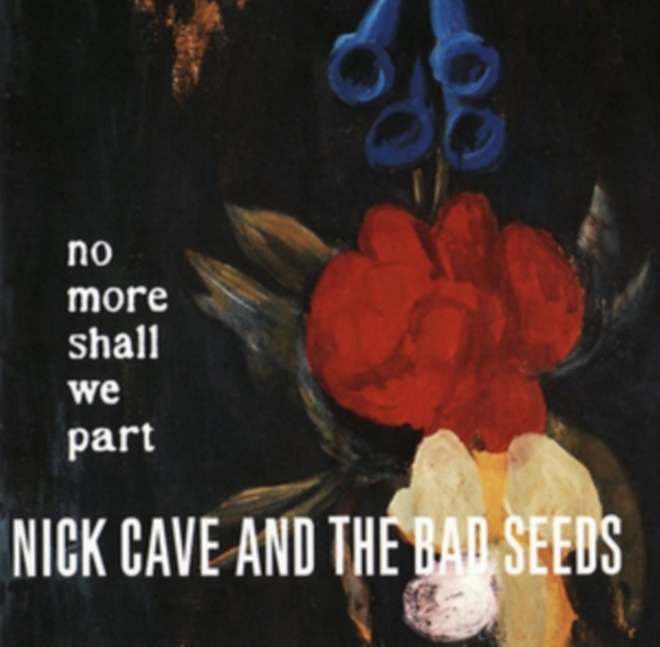 Nick Cave & The Bad Seeds - No More Shall We Part i gruppen VI TIPSER / Way Out West 2026 hos Bengans Skivbutik AB (1797200)