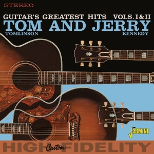 Tom & Jerry Kennedy Tomlinson - Guitar's Greatest Hits Vols. I & Ii i gruppen CD hos Bengans Skivbutik AB (1797815)