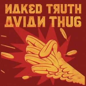 Naked Truth - Avain Thug i gruppen CD hos Bengans Skivbutik AB (1798153)