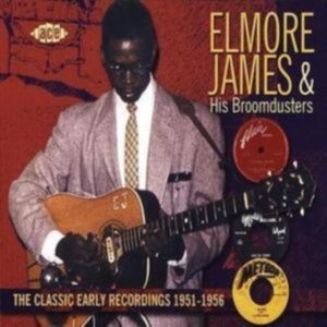 James Elmore And His Broomdusters - Classic Early Recordings 1951-1956 i gruppen CD hos Bengans Skivbutik AB (1810233)