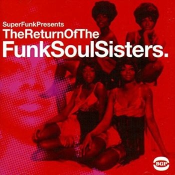 Various Artists - Return Of Funk Soul Sisters i gruppen VINYL / Toppselgere hos Bengans Skivbutik AB (1810352)