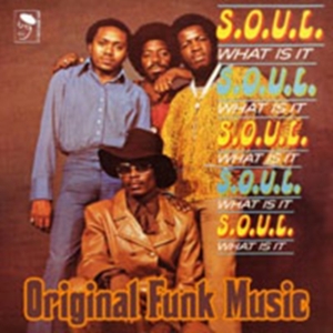 S.O.U.L. - What Is It i gruppen VINYL hos Bengans Skivbutik AB (1810371)