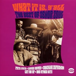Senor Soul - What It Is, Y'all - The Best Of Sen i gruppen CD hos Bengans Skivbutik AB (1810462)
