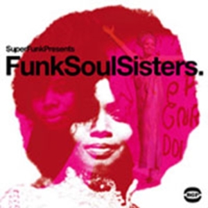 Various Artists - Funk Soul Sisters i gruppen CD hos Bengans Skivbutik AB (1810468)