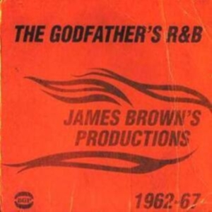 Various Artists - Godfather's R&B: James Brown's Prod i gruppen CD hos Bengans Skivbutik AB (1810491)