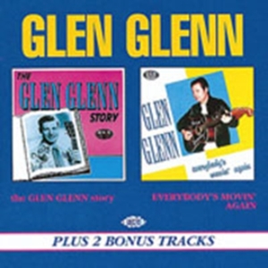 Glenn Glen - Glen Glenn Story/Everybody's Movin' i gruppen CD hos Bengans Skivbutik AB (1810561)